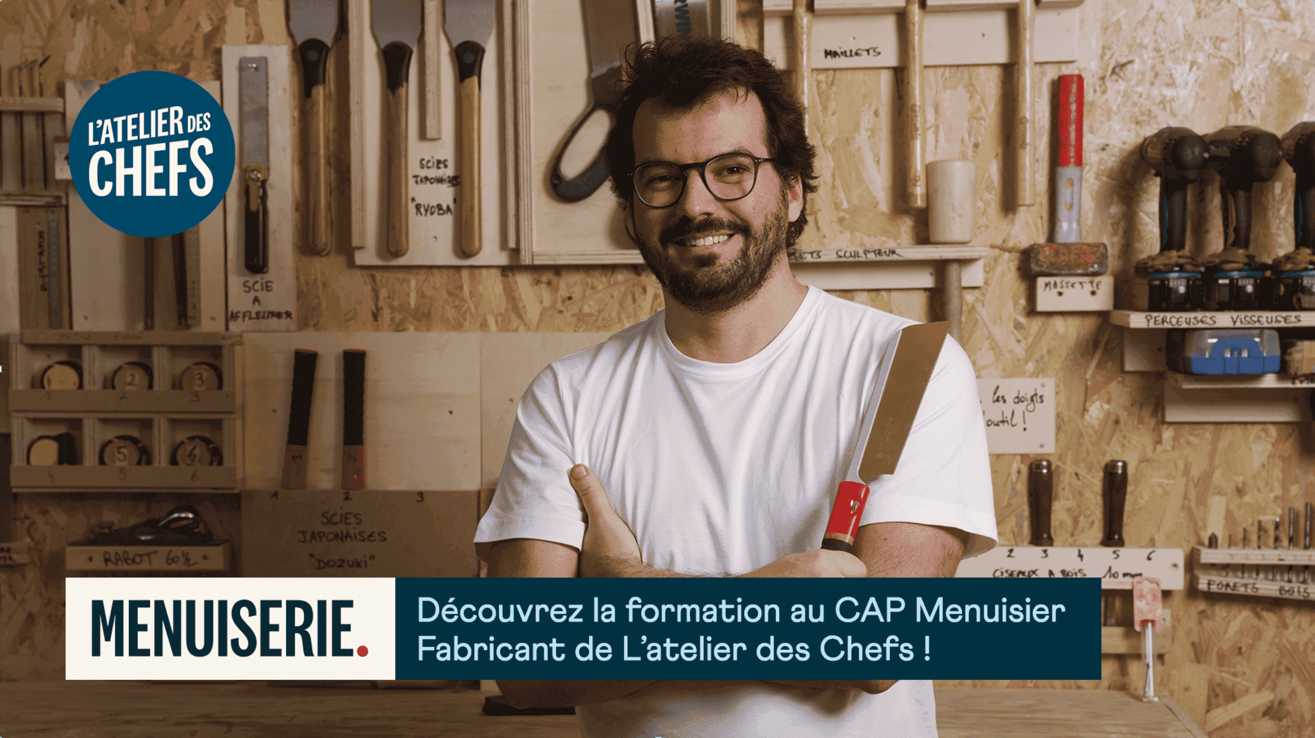 Le CAP Menuisier Fabricant avec L'atelier des Chefs ! 