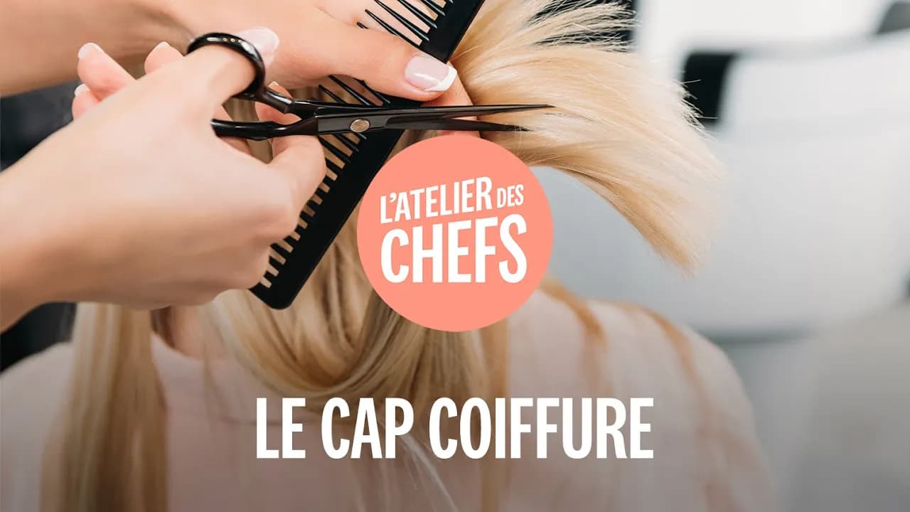 Le CAP Métiers de la Coiffure