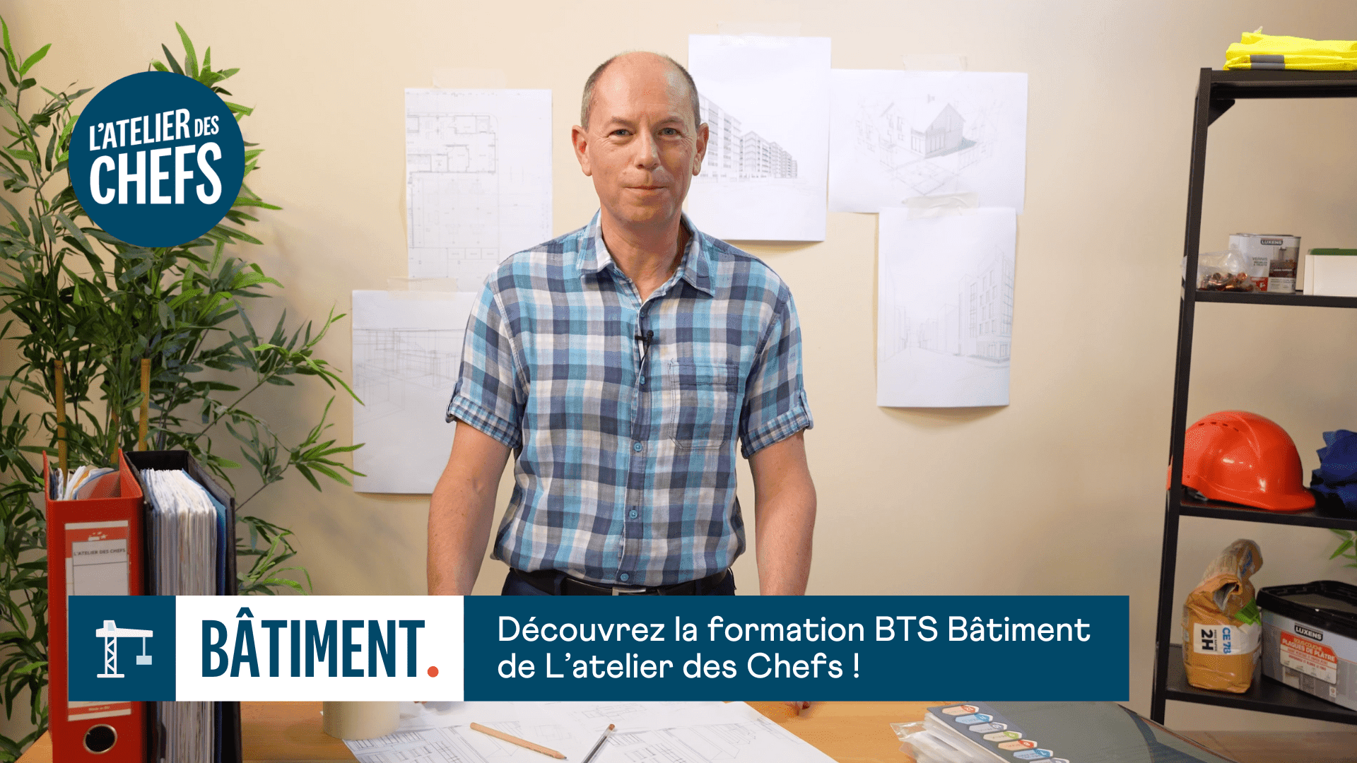 Le BTS Bâtiment avec L'atelier des Chefs ! 